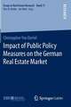 Impact of Public Policy Measures on the German Real Estate Market