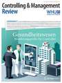 Controlling & Management Review Sonderheft 3-2015: Gesundheitswesen - Bewährungsprobe für Controller