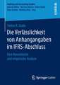 Die Verlässlichkeit von Anhangangaben im IFRS-Abschluss: Eine theoretische und empirische Analyse