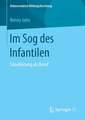 Im Sog des Infantilen: Schulleitung als Beruf