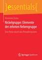 Nickelgruppe: Elemente der zehnten Nebengruppe: Eine Reise durch das Periodensystem