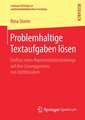 Problemhaltige Textaufgaben lösen: Einfluss eines Repräsentationstrainings auf den Lösungsprozess von Drittklässlern