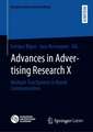 Advances in Advertising Research X: Multiple Touchpoints in Brand Communication