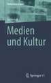 Medien und Kultur