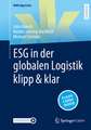 ESG in der globalen Logistik klipp & klar