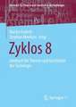 Zyklos 8