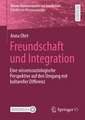 Freundschaft und Integration