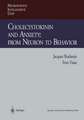 Cholecystokinin and Anxiety: From Neuron to Behavior