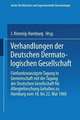 Verhandlungen der Deutschen Dermatologischen Gesellschaft: Fünfundzwanzigste Tagung in Gemeinschaft mit der Tagung der Deutschen Gesellschaft für Allergieforschung Gehalten zu Hamburg vom 18. bis 22. Mai 1960