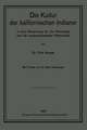 Die Kultur der kalifornischen Indianer in ihrer Bedeutung für die Ethnologie und die nordamerikanische Völkerkunde