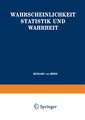 Wahrscheinlichkeit Statistik und Wahrheit