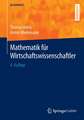 Mathematik für Wirtschaftswissenschaftler