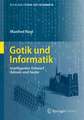 Gotik und Informatik: Intelligenter Entwurf damals und heute