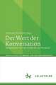 Der Wert der Konversation: Perspektiven von der Antike bis zur Moderne