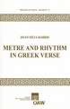 Metre and Rhythm in Greek Verse