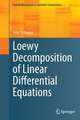 Loewy Decomposition of Linear Differential Equations