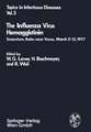 The Influenza Virus Hemagglutinin: Symposium, Baden near Vienna, March 21–23, 1977