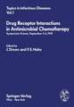 Drug Receptor Interactions in Antimicrobial Chemotherapy: Symposium, Vienna, September 4–6, 1974