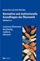 Commons Ökonomie. Nachhaltig, resilient, effizient?