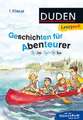 Leseprofi - Silbe für Silbe: Geschichten für Abenteurer, 1. Klasse