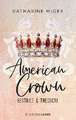 American Crown - Beatrice & Theodore