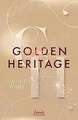 Golden Heritage (Crumbling Hearts, Band 2)