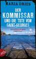 Der Kommissar und die Tote von Saint-Georges