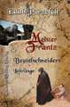 Meister Frantz: Beutelschneiders Lehrlinge