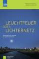 Leuchtfeuer oder Lichternetz