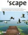 ’scape: The International Magazine of Landscape Architecture and Urbanism