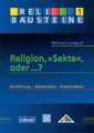 Religion, "Sekte", oder ...?