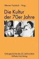 Die Kultur der 70er Jahre