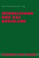 Mendelssohn und das Rheinland