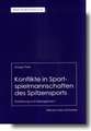 Konflikte in Sportspielmannschaften des Spitzensports