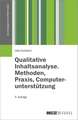 Qualitative Inhaltsanalyse. Methoden, Praxis, Computerunterstützung