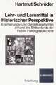 Lehr- und Lernmittel in historischer Perspektive