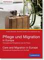 Pflege und Migration in Europa