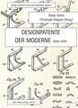 Designpatente der Moderne 1840-1970