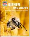 WAS IST WAS Band 19 Bienen und Wespen. Flüssiges Gold und spitzer Stachel