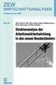 Strukturanalyse der Arbeitsmarktentwicklung in den neuen Bundesländern