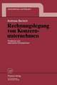 Rechnungslegung von Konzernunternehmen: Probleme und alternative Konzeptionen