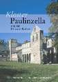 Kloster Paulinzella Und Die Hirsauer Reform: Eine Kunstliche Ruine Des Spaten 18. Jahrhunderts