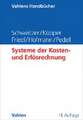 Systeme der Kosten- und Erlösrechnung