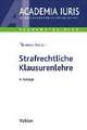 Strafrechtliche Klausurenlehre