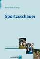 Sportzuschauer