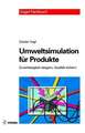 Umweltsimulation für Produkte