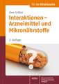 Interaktionen - Arzneimittel und Mikronährstoffe