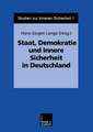 Staat, Demokratie und Innere Sicherheit in Deutschland