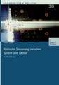 Politische Steuerung zwischen System und Akteur: Eine Einführung