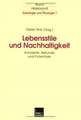 Lebensstile und Nachhaltigkeit: Konzepte, Befunde und Potentiale